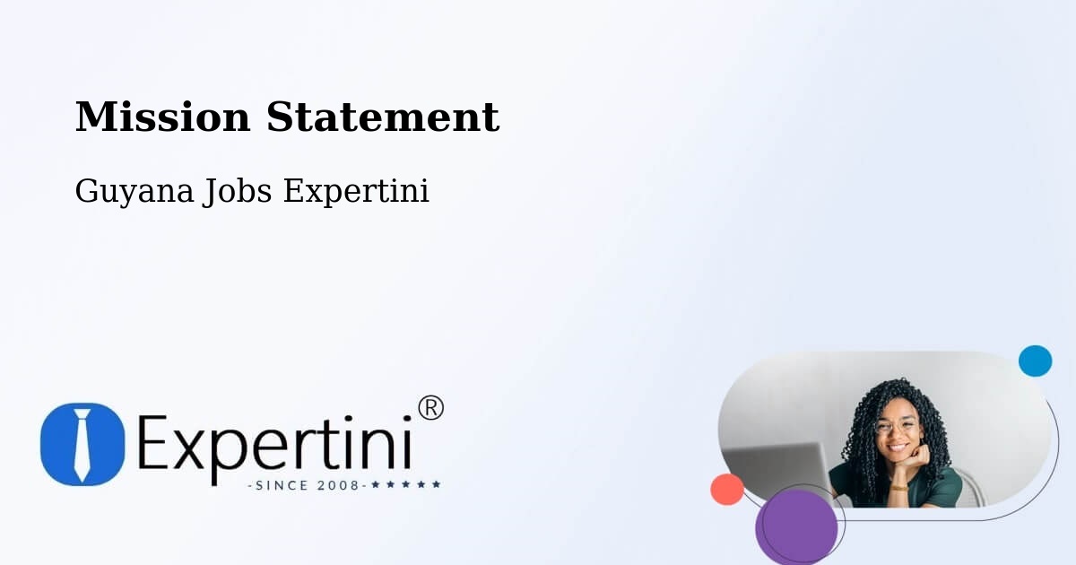 Corporate Mission – Lethem - Guyana Jobs Expertini