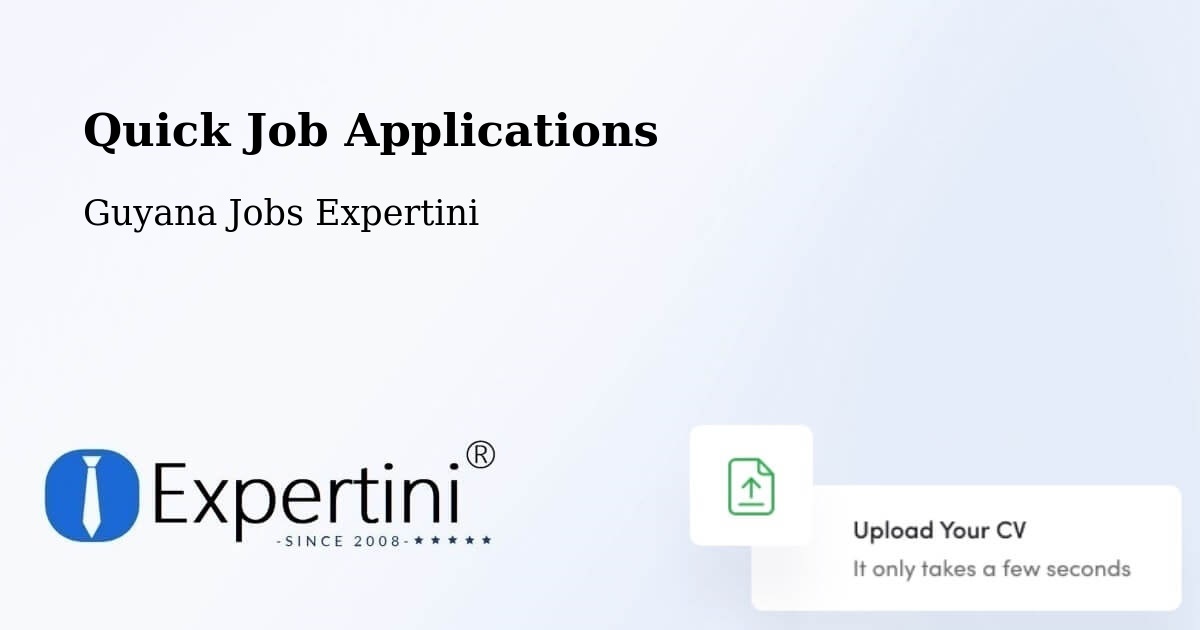 Quick Apply Feature – Lethem - Guyana Jobs Expertini