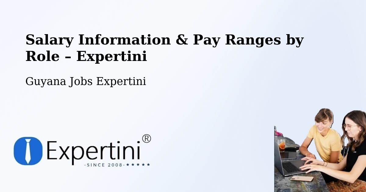 Salary Information & Pay Ranges – Lethem - Lethem, Guyana Jobs Expertini